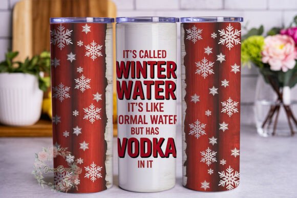 Funny Winter Water Vodka 20oz Tumbler Wr Graphics